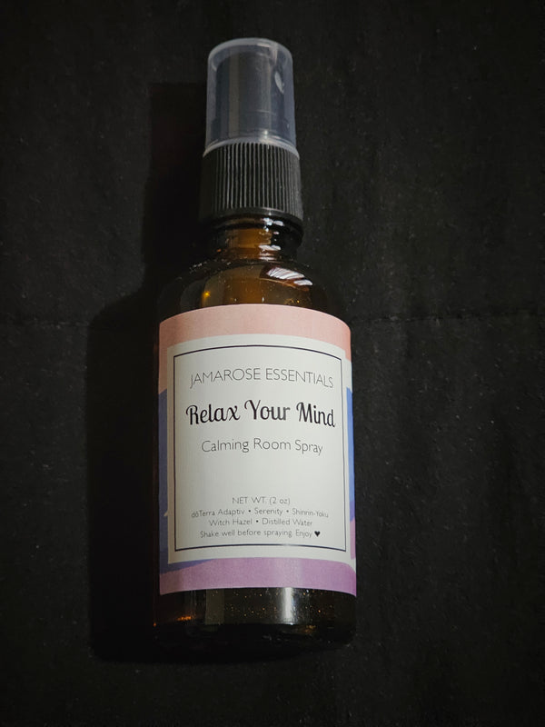 Relax Your Mind - Calming Room Spray/Linen Mist (2 oz)